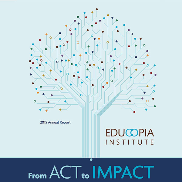 Educopia Institute Annual Report 2015: From ACT to IMPACT