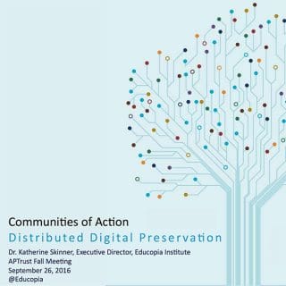 Communities of Action: Distributed Digital Preservation