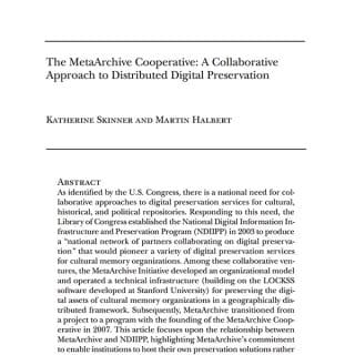 MetaArchive Cooperative: A Collaborative Network for Digital Preservation