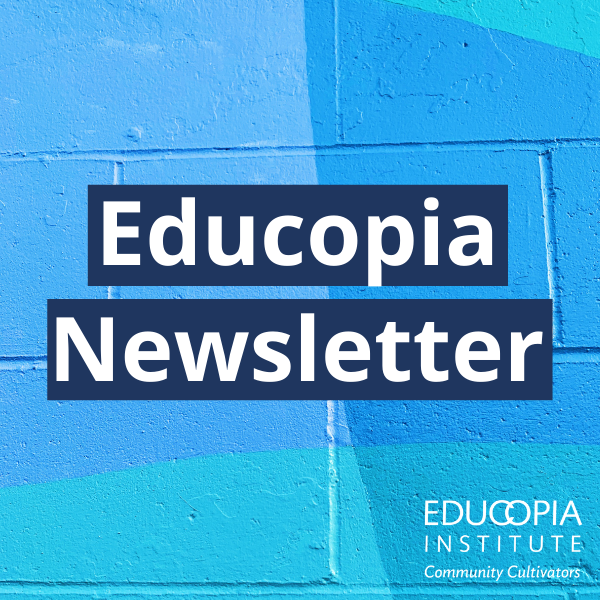 Multi-colored wall with text overlay that reads "Educopia Newsletter"